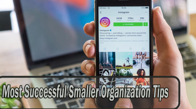 Most Successful Smaller Organization Tips