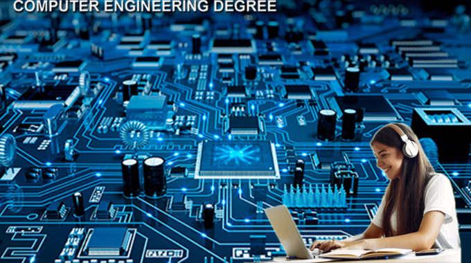 Computer Engineering Degree – Is It for You?